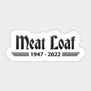 Meatloaf 1947-2022 BAT OUT OF HELL Sticker